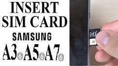 Samsung Galaxy A3, A5, A7, A9 (2016) - How to Insert SIM Card and Memory Card