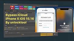 iPhone X Bypass iCloud Disabled Passcode ios15 to16.3.1 By unlocktool with Driver install