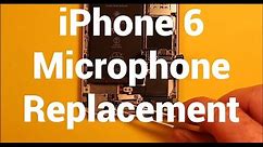 iPhone 6 Microphone Replacement How To Change