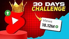 30 DAYS CHALLANGE 🤔🤔increase views (full tutoriol)