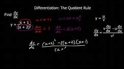 Differentiation - The Quotient Rule