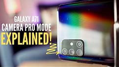 Samsung Galaxy A71 Camera Pro Mode Explained - One UI 2.1
