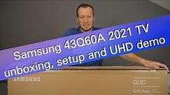 Samsung 43Q60A 2021 4K UHD TV unboxing, setup and UHD demo
