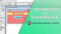 Visual Basic 6.0 Tutorial : Introduction | vb 6.0 Tutorial | IDE Components & Tools