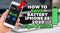 How To Save Battery Life iPhone SE 2020