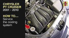 Chrysler PT Cruiser (2001 - 2010) - Service the cooling system
