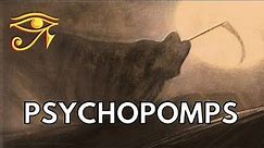 Psychopomps | The Grim Reaper & Other Messengers of Death