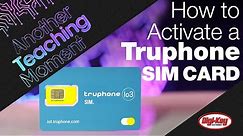 How to Activate a Truphone Data Plan SIM Card - Another Teaching Moment | Digi-Key Electronics