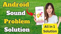 Samsung Sound not working | Sound Problem in Samsung