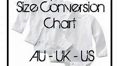 Convert Baby Clothes Size Chart: American, Australian & Europe