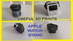 USEFUL 3D PRINTER MODELS! #3 | Apple Watch Charging Stands