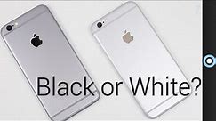 iPhone 6: Black or White?