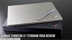 联想ThinkPad X1 Titanium Yoga评测