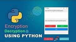 Create Secret Message Encryption and Decryption tool using Python | Gui Tkinter project
