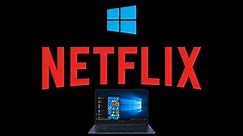 How to Install Netflix Official Application in Window 10 ( PC & Laptop )