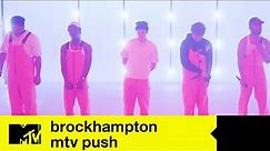 BROCKHAMPTON - 'Sugar' (Live Exclusive) | MTV Push
