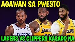 LAKERS VS CLIPPERS GAME PREVIEWS! LAKERS TITIBAGIN ANG CLIPPERS