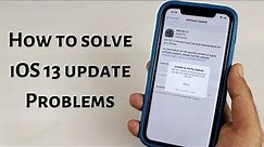 Solve iOS 13 Update Problems