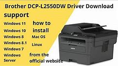 Brother DCP-L2550DW Driver Download and Setup Windows 11 Windows 10,Mac 13, Mac 12, Mac 11