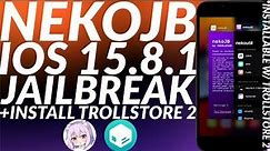 How to jailbreak iOS 15.8.1 with NekoJB Jailbreak & Install Trollstore 2 on iOS 15.8.1 | Full Guide