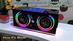 Bluetooth Boombox Speaker Build With Music Reactive Led Light