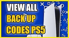 How to View All Back up Codes on PS5 Account (2FA Tutorial)