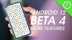 Hands-on with more Android 12 Beta 4 features!