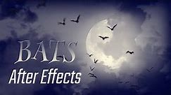 Flying Bats Effect - After Effects (Make Custom Bat Animations)