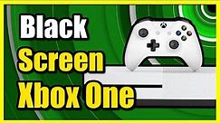 How to Fix Black Screen or No Signal On Xbox One Console (Easy Tutorial)