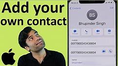 How to add your own contact on iPhone