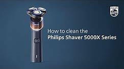 How to clean the Philips Shaver 5000X Series