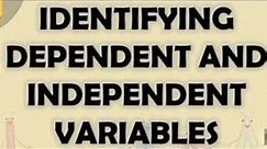 How to identify dependent and independent variables | Dependent & independent variables
