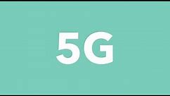 5G - Fifth generation of mobile technologies