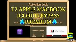 T2 iCloud bypass activation lock macbook 🔥 imac🔥mac pro mini🔥HFZ activator V1.1🔥