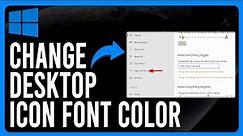 How to Change Desktop Icon Font Color (Change Text Color of Desktop Icons on Windows)