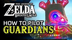 How To Pilot A Guardian In Zelda: Breath Of The Wild (April Fools!)