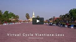 Virtual Cycle Rides - Vientiane, Laos Temple and Monuments with Local Binaural Sounds