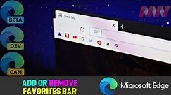 How to Add or Remove Favorites Bar in Microsoft Edge