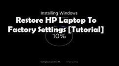 Restore HP Laptop to Factory Defaults [Tutorial]
