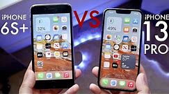 iPhone 13 Pro Vs iPhone 6S+! (Comparison) (Review)