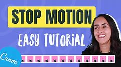How to Create a STOP MOTION Animation | Easy Canva Tutorial