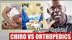 CHIROPRACTIC VS ORTHOPEDIC SURGEON: Which One Is Right For YOU?