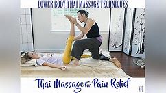 Thai Massage For Pain Relief Season 1 Episode 1