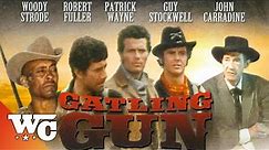 The Gatling Gun (King Gun) | Full Movie | 1971 Western | Guy Stockwell