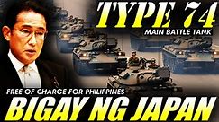BIGAY NG JAPAN, TYPE 74 MAIN BATTLE TANK PARA SA PILIPINAS | JAPAN INAARMASAN ANG PILIPINAS