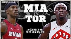 Miami Heat vs Toronto Raptors Full Game Highlights | Dec 6 | 2024 NBA Season