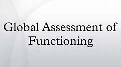 Global Assessment of Functioning