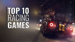 Top 10 Racing games available on Microsoft Store (Windows 10)