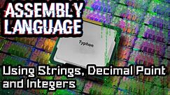 Assembly Language | Using Strings, Decimal Point and Integers