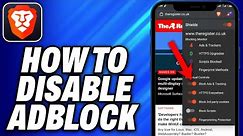 How To Disable Adblock in Brave Browser Android and iPhone (2024) - Easy Fix